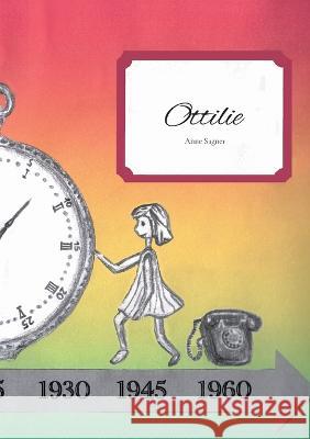 Ottilie Anne Sagner 9783756884285 Books on Demand - książka