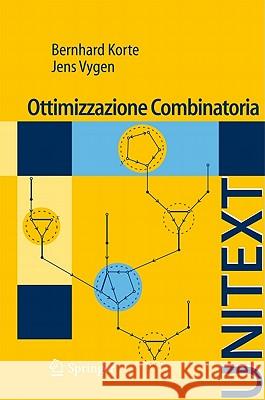 Ottimizzazione Combinatoria: Teoria E Algoritmi Korte, Bernhard 9788847015227 Not Avail - książka