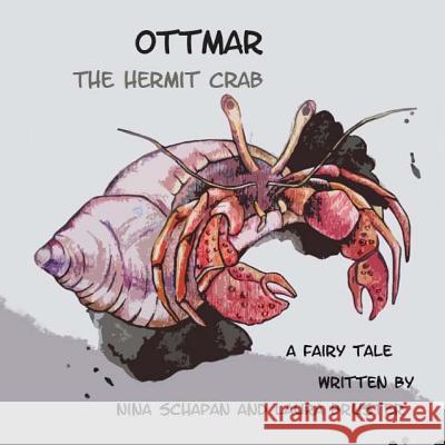 Ottmar the hermit crab Bruster, Laura 9781499537284 Createspace - książka