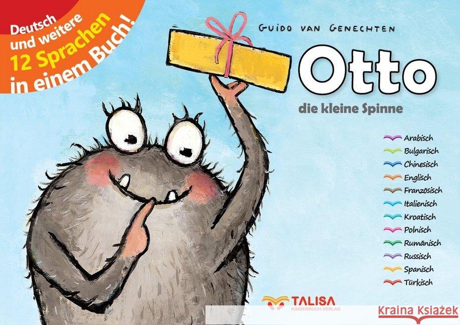 Otto - die kleine Spinne : Deutsch und weitere 12 Sprachen in einem Buch! Genechten, Guido van 9783939619697 Talisa - książka