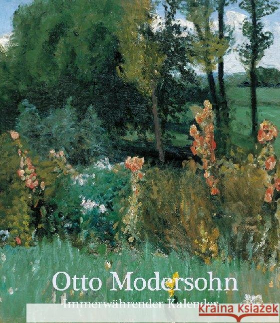 Otto Modersohn : Immerwährender Kalender Modersohn, Otto 9783960452188 Atelier im Bauernhaus - książka