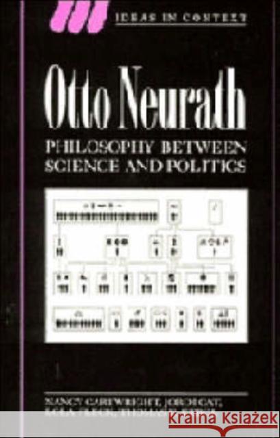 Otto Neurath: Philosophy Between Science and Politics Cartwright, Nancy 9780521451741 Cambridge University Press - książka