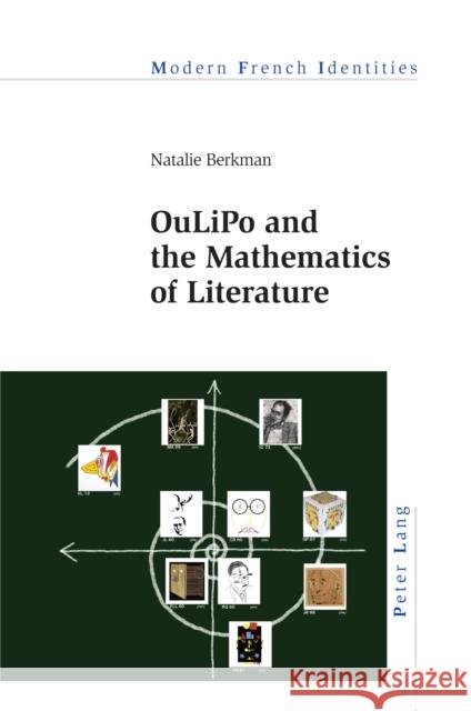 OuLiPo and the Mathematics of Literature Khalfa, Jean 9781789977806 Peter Lang Ltd, International Academic Publis - książka