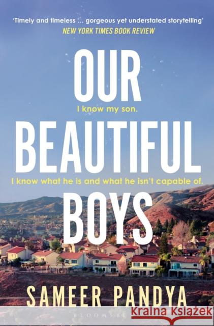 Our Beautiful Boys Sameer Pandya 9781526676979 Bloomsbury Publishing PLC - książka