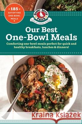 Our Best One Bowl Meals Gooseberry Patch 9781620933282 Gooseberry Patch - książka
