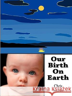 Our Birth on Earth David Stubbs 9781425185886 Trafford Publishing - książka
