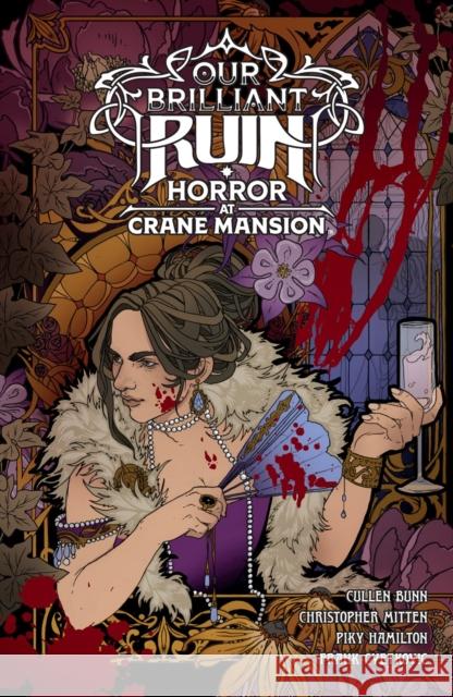 Our Brilliant Ruin: Horror at Crane Mansion Piky Hamilton 9781506745435 Dark Horse Books - książka