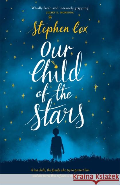 Our Child of the Stars Cox, Stephen 9781786489975 Jo Fletcher Books - książka