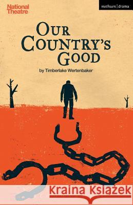 Our Country's Good Timberlake Wertenbaker 9781474274449 Bloomsbury Publishing PLC - książka