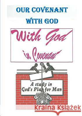 Our Covenant with God William Stevenson 9781326182618 Lulu.com - książka