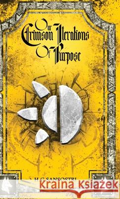 Our Crimson Iterations of Purpose H. G. Sansostri 9784824195142 Next Chapter - książka