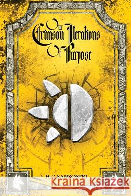 Our Crimson Iterations of Purpose H. G. Sansostri 9784824195173 Next Chapter - książka