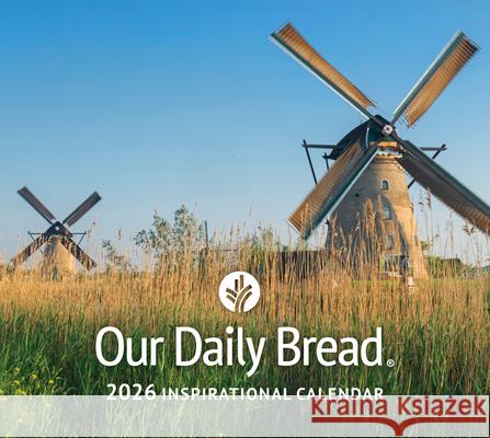 Our Daily Bread 2026 Inspirational Wall Calendar Our Daily Bread Ministries 9781640704022 Our Daily Bread Publishing - książka
