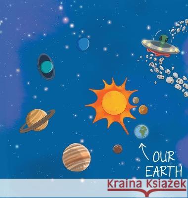 Our Earth Jane Calame Daniela Frongia  9781639888870 Atmosphere Press - książka