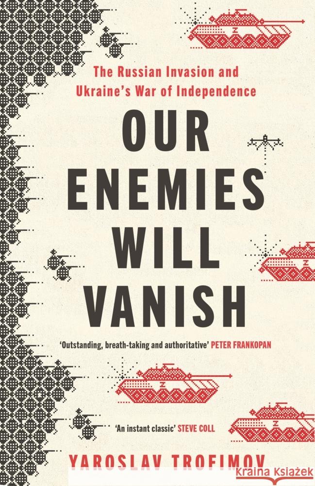 Our Enemies will Vanish Trofimov, Yaroslav 9780241655450 Michael Joseph - książka