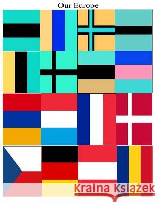 Our Europe Arya Bahram 9781541047235 Createspace Independent Publishing Platform - książka