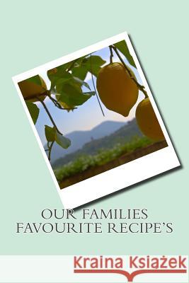 Our Families Favourite Recipe's Sam Rivers 9781539815068 Createspace Independent Publishing Platform - książka