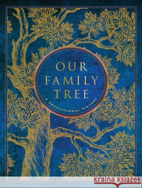 Our Family Tree: A Generational History Sharon Leslie Morgan 9781577153733 Wellfleet Press,U.S. - książka