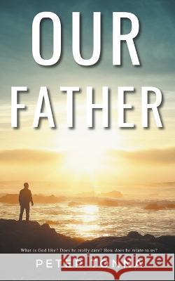 Our Father Peter Tonna 9780645026450 Poetebooks - książka
