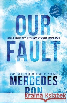 Our Fault Mercedes Ron 9781728290799 Bloom Books - książka