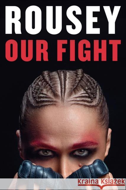 Our Fight : A Memoir  9781538757376 Grand Central Publishing - książka