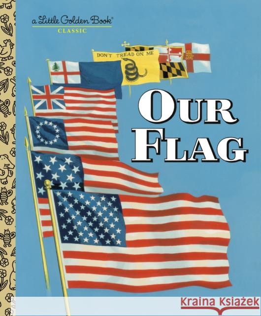 Our Flag Carl Memling 9780375865244 Golden Books - książka