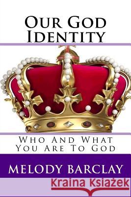 Our God-Identity: 