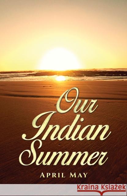 Our Indian Summer April May 9781035835690 Austin Macauley Publishers - książka