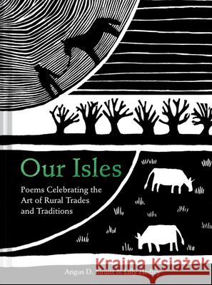 Our Isles: Poems Celebrating the Art of Rural Trades and Traditions Lilly Hedley 9781911641353 HarperCollins Publishers - książka