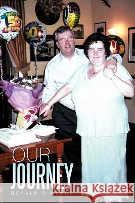 Our Journey Gerald C. Mears 9781477223048 Authorhouse - książka