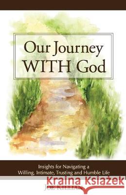 Our Journey With God Joe Killian 9781545667514 Xulon Press - książka