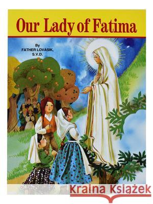 Our Lady of Fatima Lawrence G. Lovasik 9780899423876 Catholic Book Publishing Company - książka