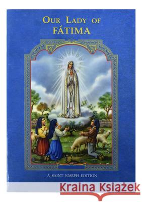 Our Lady of Fatima Catholic Book Publishing Corp 9781941243794 Catholic Book Publishing Corp - książka