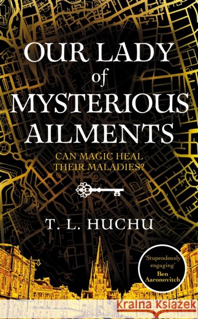 Our Lady of Mysterious Ailments T. L. Huchu 9781529039528 Pan Macmillan - książka