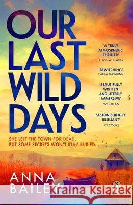 Our Last Wild Days Anna Bailey 9781804992012 Transworld Publishers Ltd - książka