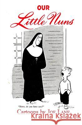 Our Little Nuns Joe Lane 9781936404803 About Comics - książka