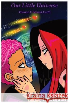 Our Little Universe: Volume 1 (Part 1) One Layer Girl   9798373828437 Independently Published - książka