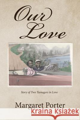 Our Love Margaret Porter 9781641140966 Christian Faith - książka