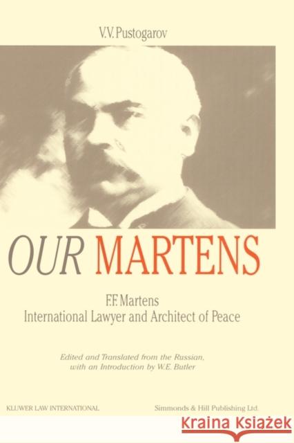 Our Martens V. V. Pustogarov Butler                                   William Elliott Butler 9789041196026 Kluwer Law International - książka