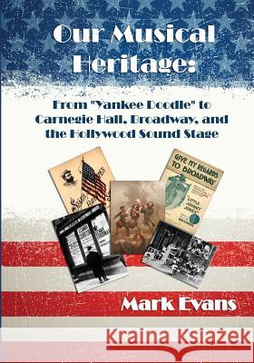 Our Musical Heritage: From 