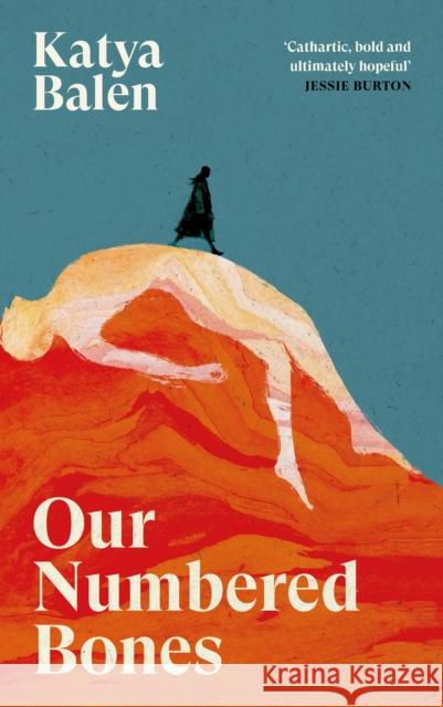 Our Numbered Bones Katya Balen 9781837265107 Canongate Books - książka