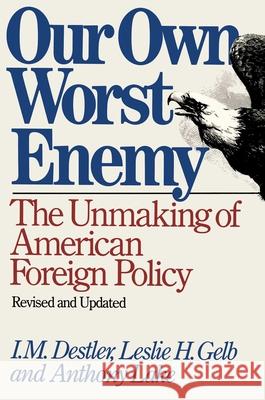 Our Own Worst Enemy Im Destler &. Leslile H. Ge 9781476791876 Touchstone Books - książka