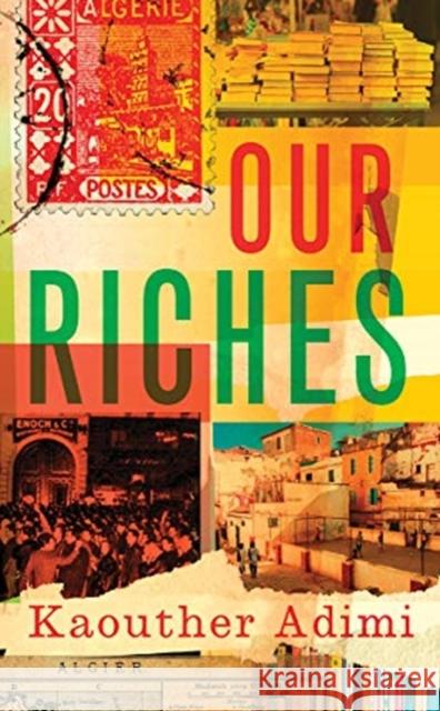 Our Riches Kaouther Adimi Chris Andrews 9780811228152 New Directions Publishing Corporation - książka