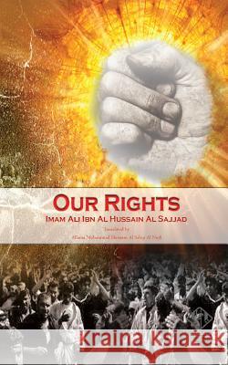 Our Rights Imam Ali Ibn Al Hussain A Mohammad Hasnain A 9781492168607 Createspace - książka