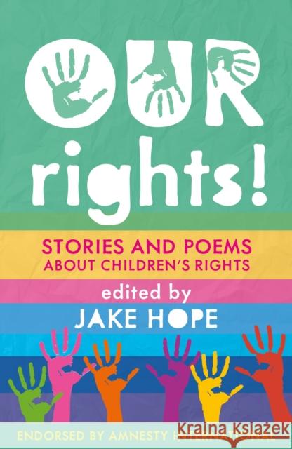 Our Rights!: Stories and Poems About Children's Rights  9781913074210 Otter-Barry Books Ltd - książka