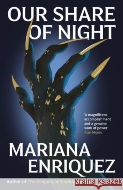 Our Share of Night Mariana Enriquez 9781783788224 Granta Books - książka