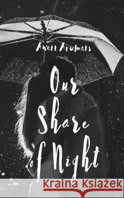 Our Share of Night Anett Arumets 9789916756454 Book Fairy Publishing - książka