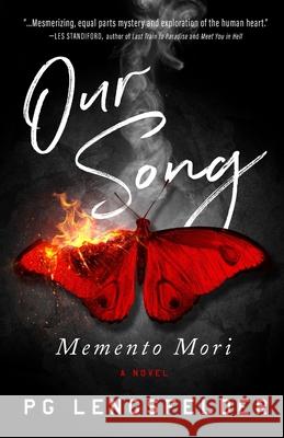 Our Song, Memento Mori: A psychological suspense novel Lengsfelder, Pg 9780997251333 Woodsmoke Publishing - książka