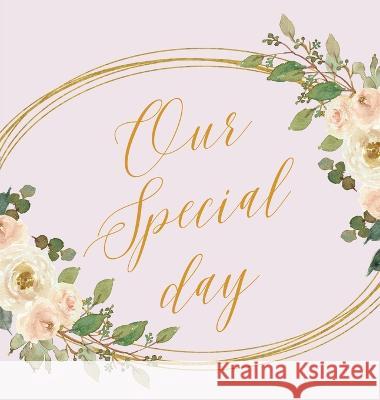 Our Special day, wedding guest book to sign (Hardback) Lulu and Bell 9781839901195 Lulu and Bell - książka