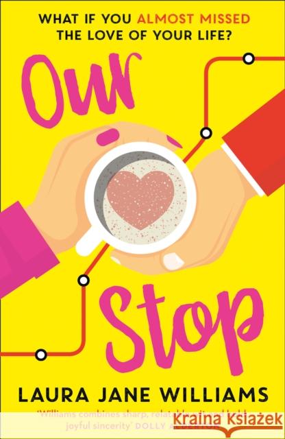 Our Stop Laura Jane Williams 9780008320522 HarperCollins Publishers - książka